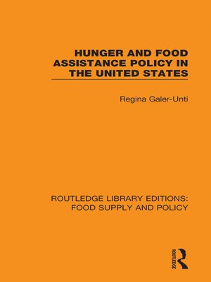 cover image of Hunger and Food Assistance Policy in the United States